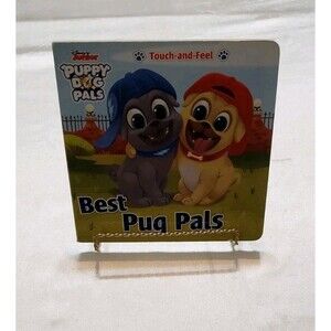 Puppy Dog Pals Best Pug Pals by Disney Junior Puppy Dog Pals Touch And Feel.....